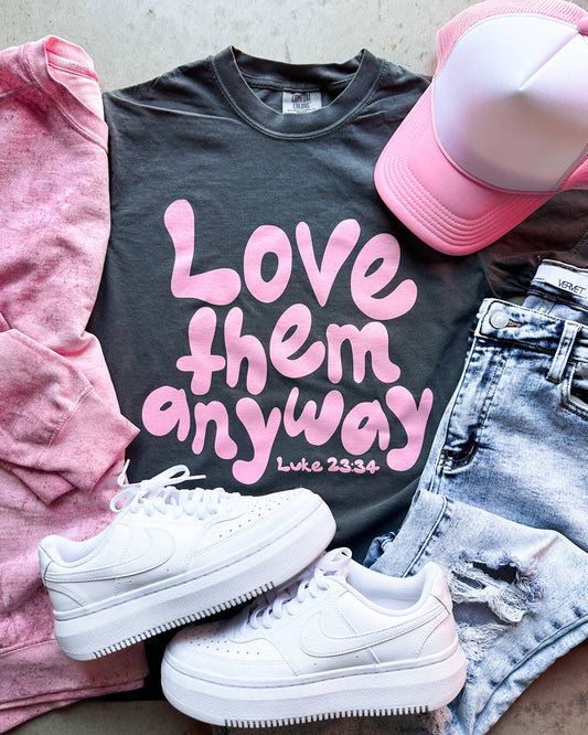 Love Them Anyway Short Sleeve Graphic Tee