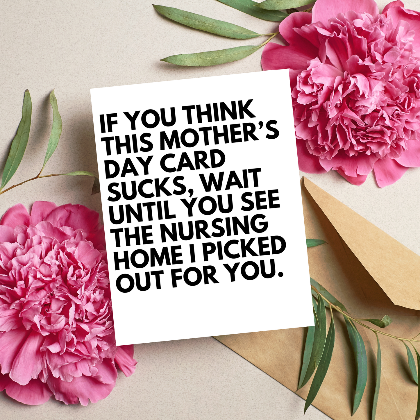 Sassy Mother's Day Card, Snarky Funny Gift for Mom