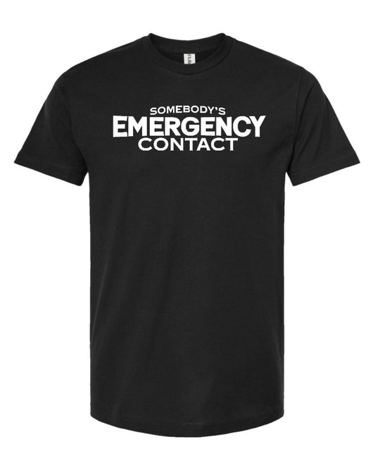 Emergency Contact T-Shirt