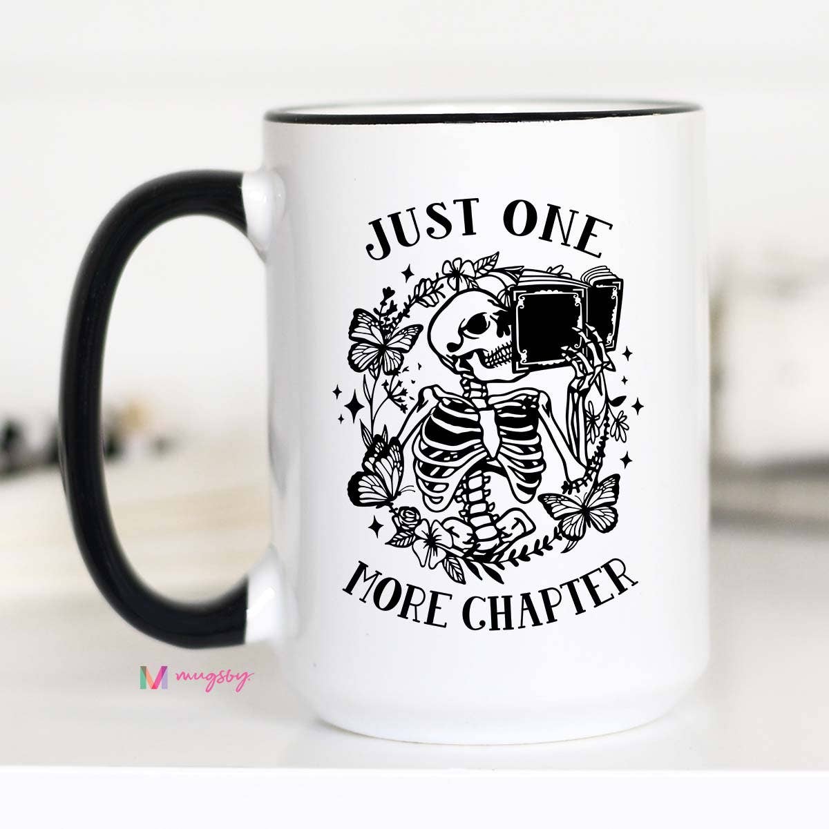 Just One More Chapter Coffee Mug, Book Lover Mug, Book Store